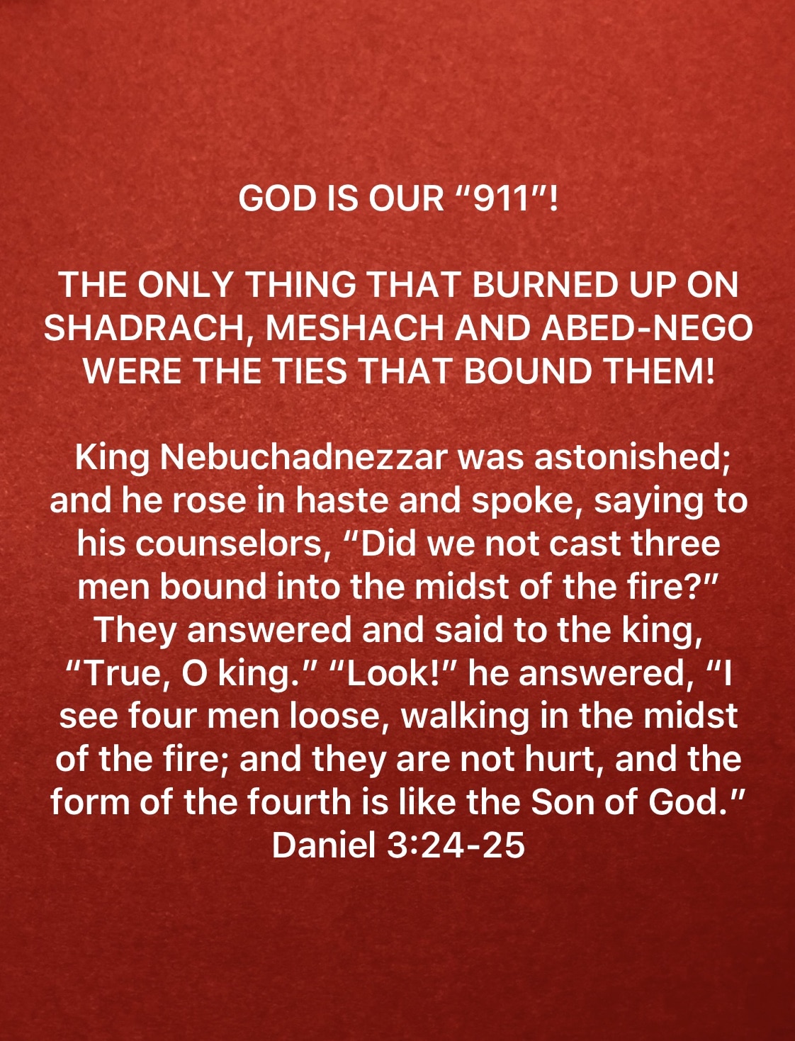 “GOD IS OUR 911!”