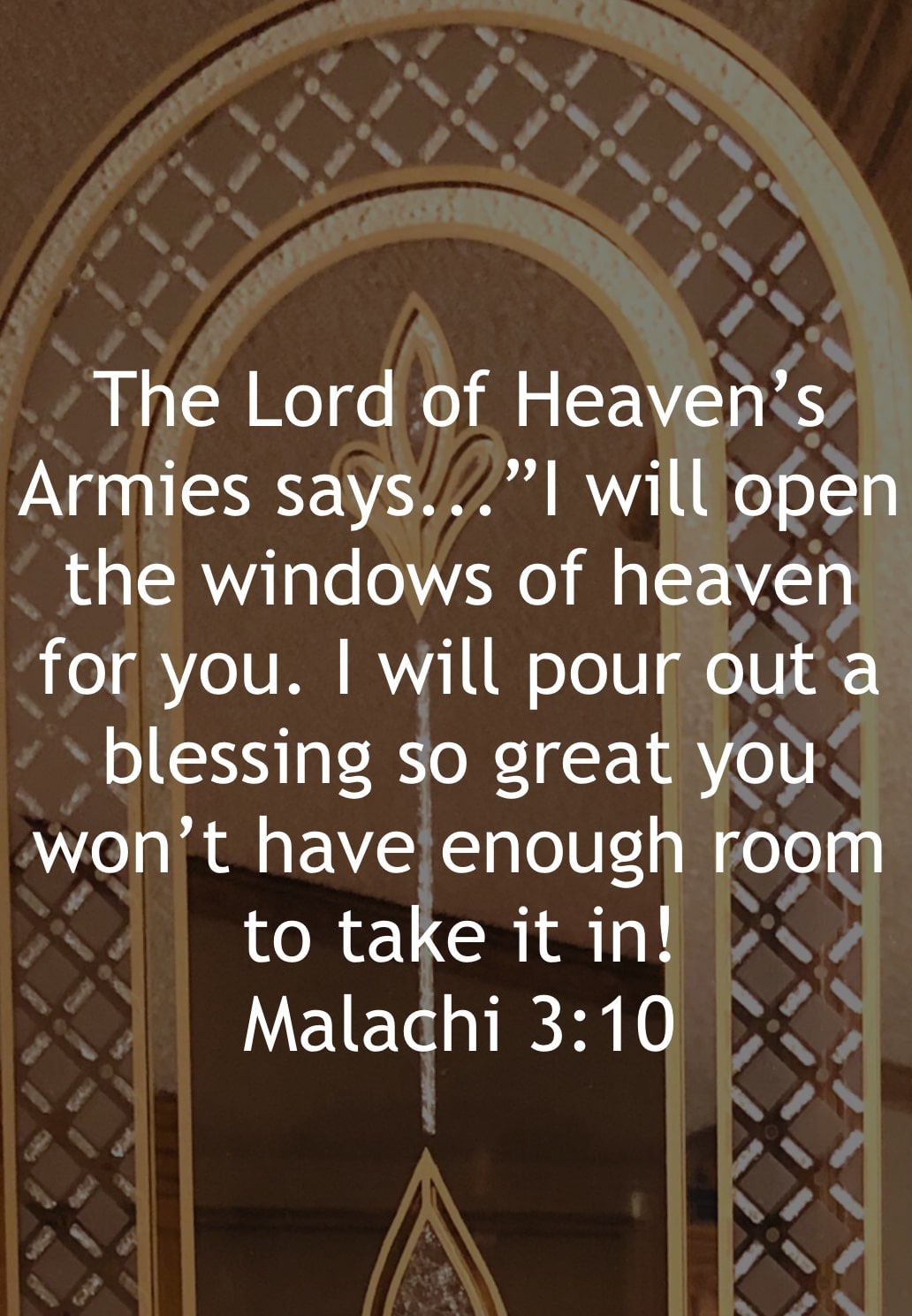 “OPEN WINDOWS OF HEAVEN”